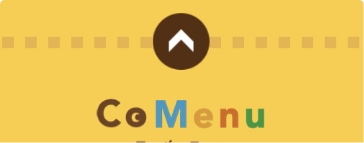 食堂メニューアプリ
「Comenu」